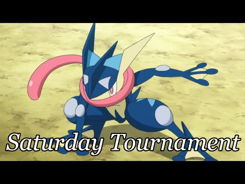 Saturday Tournament Round #23 Greninja Break! Round 3