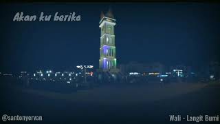 Download lagu Wali - Langit Bumi ( story wa ) mp3