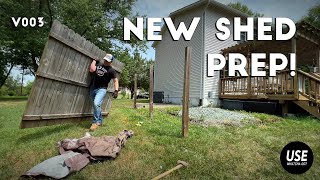 Prepping for a New Shed!