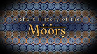 A Short History of the Moors (Full episode)
