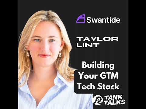 Build the Best GTM Tech Stack with Taylor Lint of Swantide - YouTube