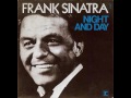 Frank Sinatra - Night and Day (1962 VERSION)