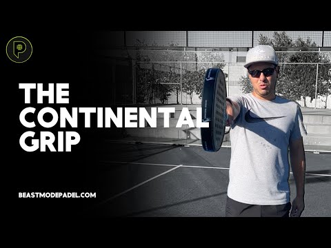 Mastering the Continental Grip: Your Key to Dominating Every Padel Shot!
