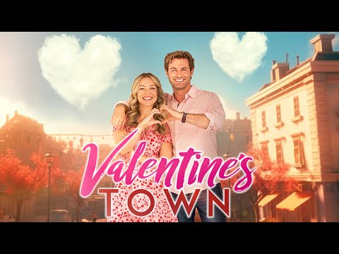 Valentine's Town | Full Romance Movie | Jonathan Stoddard | Lindsey Dresbach