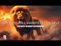 Prophetic Worship Music - Yahweh Will Manifest Himself Intercession Prayer Instrumental