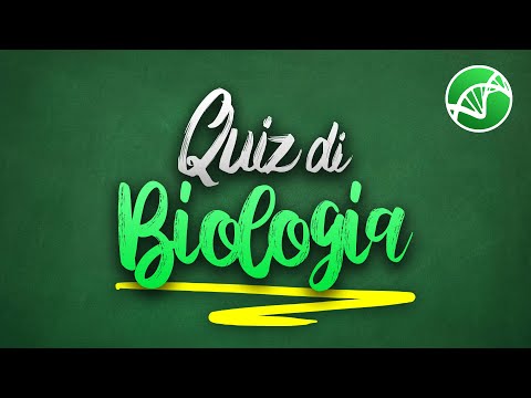 Quiz di Biologia - Preparazione ai Test d'ammissione