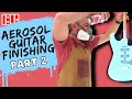 Aerosol Guitar Finishing Part 2 Spraying Color Coats And Clear Coats