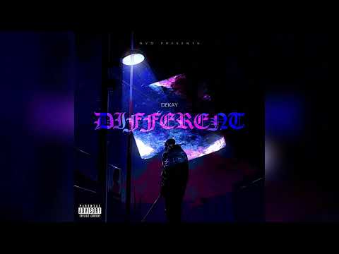 Dekay - Different (Official Audio)