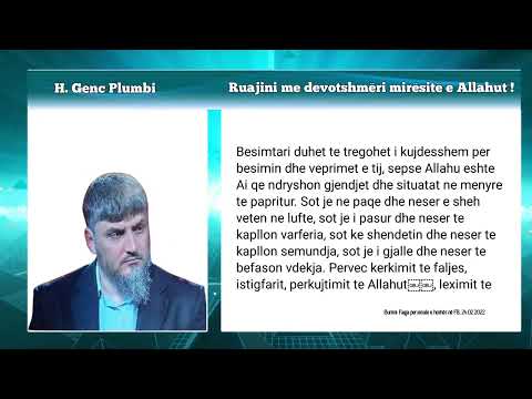 Ruajini me devotshmëri mirësitë e Allahut | H. Genc Plumbi