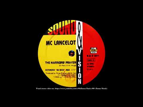 MC Lancelot - The Warriors' Prayer (Radio Edit) (90's Dance Music) ✅