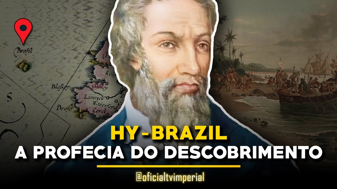 HY-BRAZIL: A PROFECIA DO DESCOBRIMENTO DO BRASIL - EP. 01
