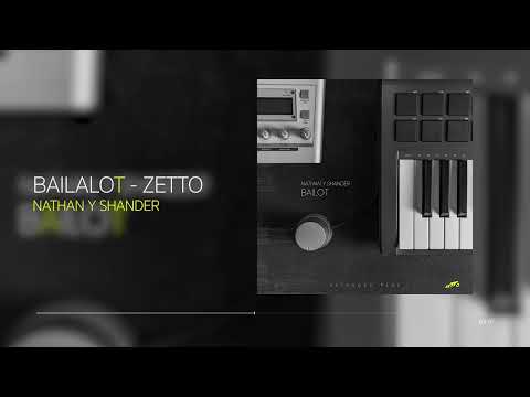 @Zetto.Music. x @NatanYShanderLosBro - BailoT (Visualizer)