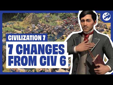 7 Biggest Civ 7 Differences From Civ 6