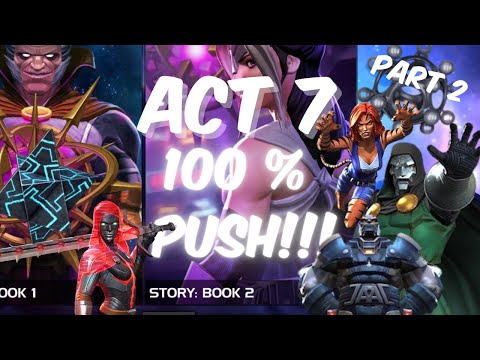 ACT 7 100% PUSH Live  Part 2 | MCOC |
