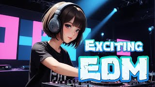 - 【作業BGM】EDM RADIO #BGM