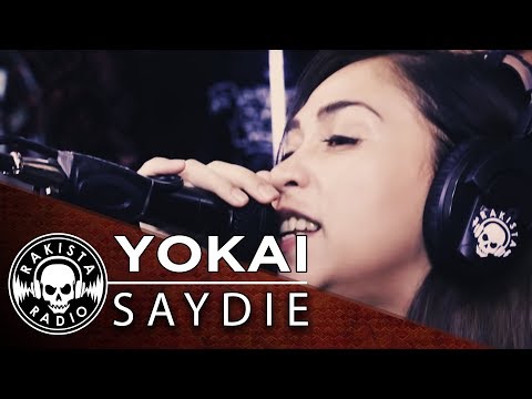 Yokai by Saydie | Rakista Live EP45