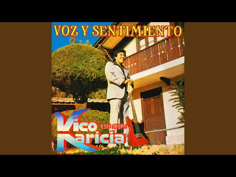 Llorando Se Fue - Vico Y Su Grupo Karicia