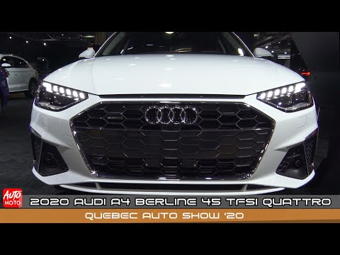 2020 Audi A4 Berline 45 TFSI Quattro - Exterior And Interior - 2020 Quebec Auto Show