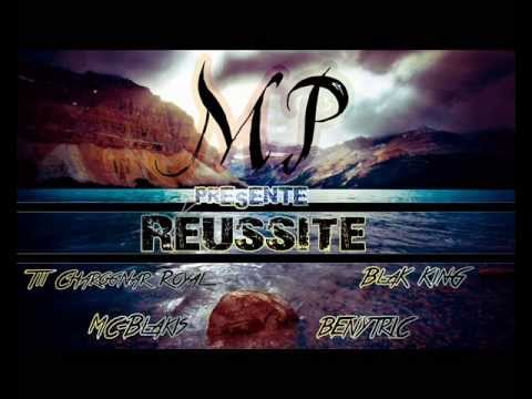 Réussite (Benytric,MCBlakis,Blak King,Tii Charognar Royal)
