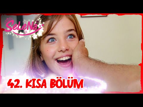 Selena 42. Bölüm | Kısa Bölümler ✨