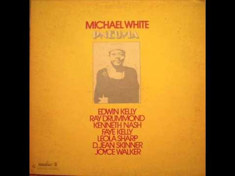 Michael White -  The Blessing Song