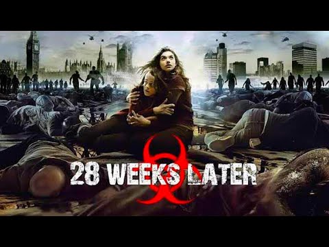 28 Weeks Later (2007) Movie || Jeremy Renner, Robert Carlyle, Rose Byrne || Review and Facts