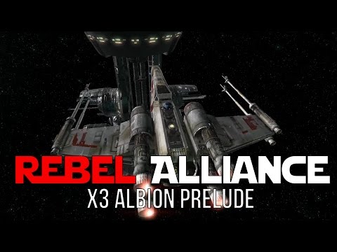 Rebel Shipyard  - X3AP - Ep 6 (Star Wars Sandbox Letsplay)