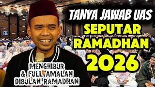 Download lagu FULL TANYA JAWAB UAS‼️SEPUTAR RAMADHAN 2026 || USTADZ ABDUL SOMAD TERBARU  mp3