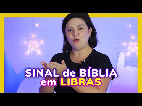 SINAL de BÍBLIA EM LIBRAS (Língua de Sinais)