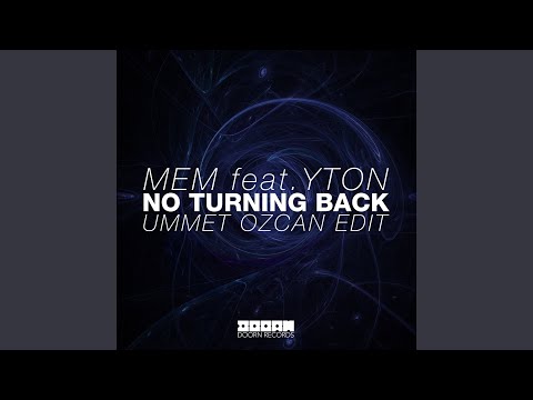 No Turning Back (Ummet Ozcan Radio Edit)