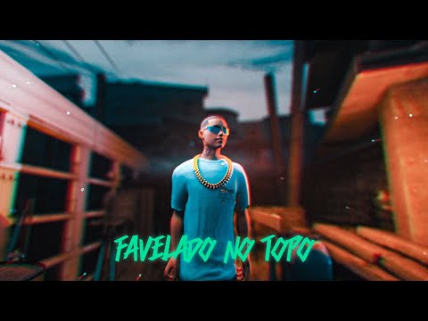 MC Menor Zl - FAVELADO NO TOPO (DJ Faveliano)