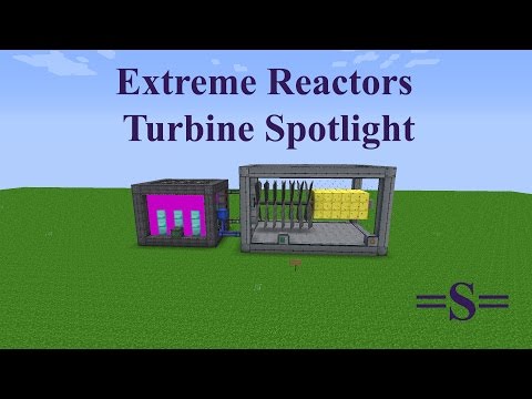 RG_Sha - Extreme Reactors - Turbine Spotlight (Minecraft 1.10)