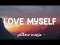 Love Myself - Hailee Steinfeld (Lyrics) 🎵