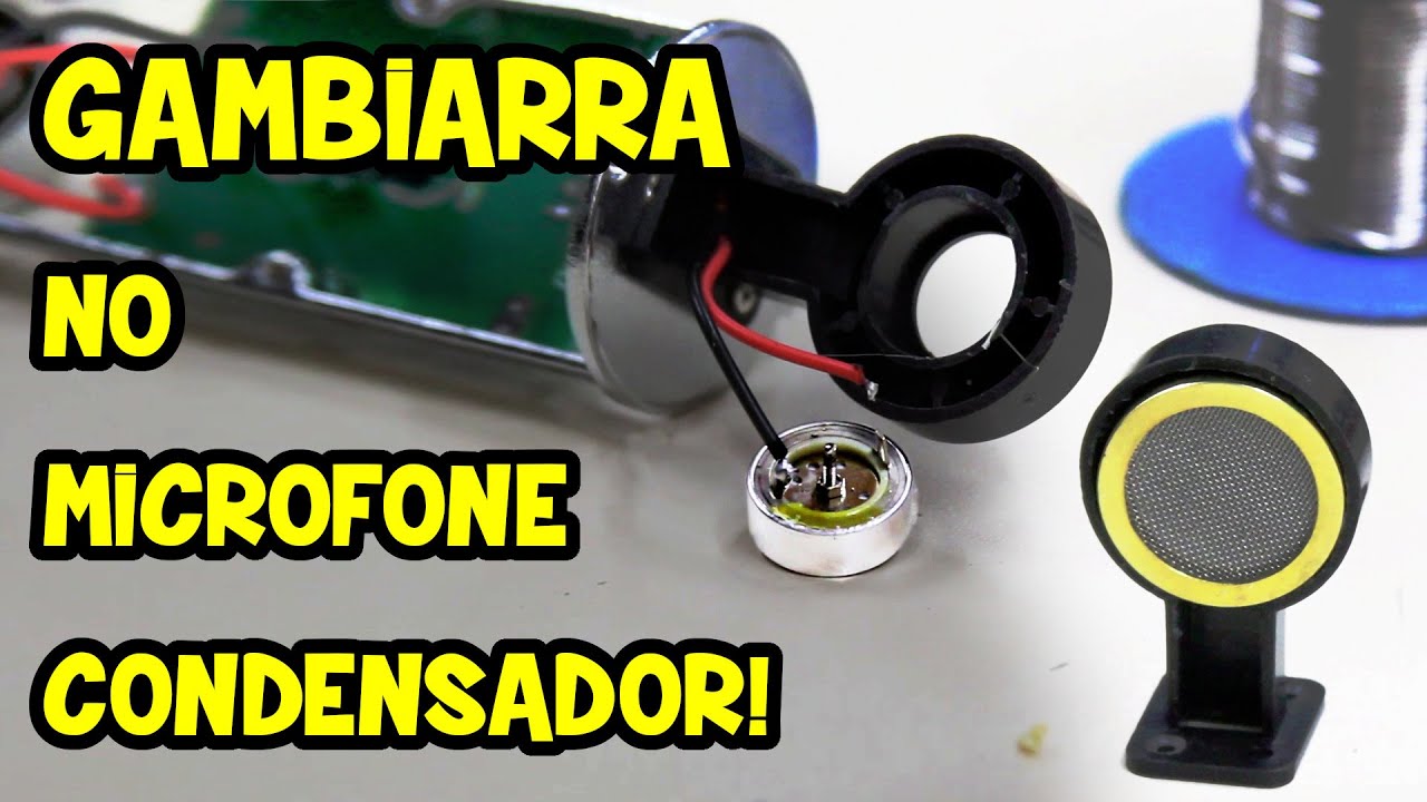 🔥Abri um microfone condensador e troquei o diafragma por um maior e mais sensível! (E262)