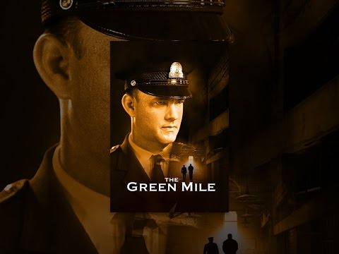 The Green Mile