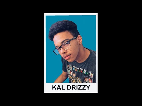 KAL DRIZZY-EP4-(kal2shiesty)
