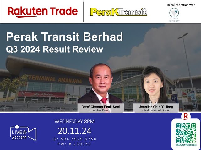 Rakuten Trade Ideas 🎯 Webinar - Perak Transit Bhd (0186)