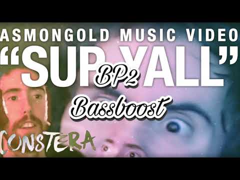 SUP YALL (Asmongold Song) - Constera | (BASS BOOSTED) | BP2 | Twitch Song