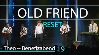 Reset - Old Friend | Live | Benefizabend19 - Gymnasium Theodorianum
