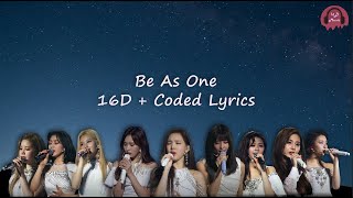 Twice - Be As One (Korean Version) (16D) (Coded Lyrics)