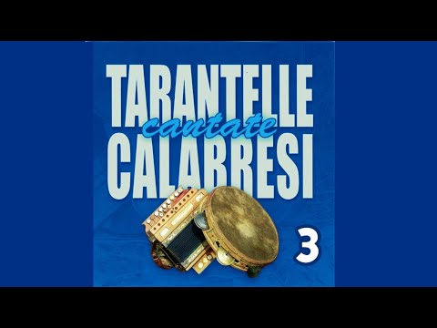 Il meglio della musica calabrese - Various Artists - Tarantelle calabresi cantate vol.3 - FULL ALBUM