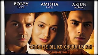 Download lagu Chori Se Dil Ko Chura Le Koi | Humko Tumse Pyar Hai | Ameesha Patel & Bobby Deol | Old Melody Song mp3