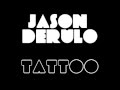 Jason Derulo Tattoo LYRICS ON SCREEN