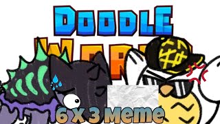 6 x 3 Meme (Doodle World) [ft Owol & Cranigunk]