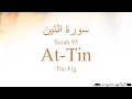 Quran Tajweed 95 Surah At-Tin by Asma Huda with Arabic Text, Translation and Transliteration