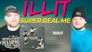 ILLIT - Super Real Me FULL ALBUM REACTION