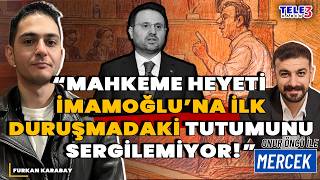 İMAMOĞLU: "TÜRKİYE OPERASYON CUMHURİYETİNE ÇEVİRİLDİ!" Furkan Karabay Silivri'de
