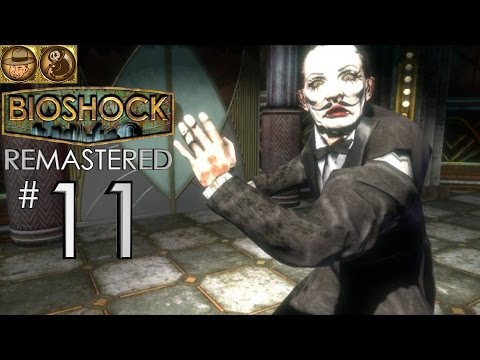 BIOSHOCK I CHOSE THE IMPOSSIBLE Walkthrough Part 11 - SANDER COHEN (Remastered PC Version)