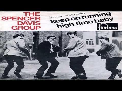 The Spencer Davis Group Keep On Running (1965)
