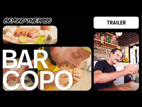 Bar Copo | Beyond The Pass